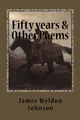 Fifty years & other poems