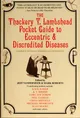 Thackery T. Lambshead Pocket Guide to Eccentric & Discredited Diseases