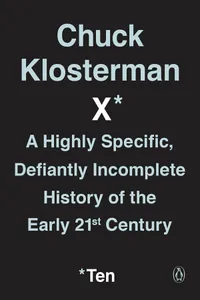 Cover of Chuck Klosterman X