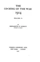 The Coming of the War 1914