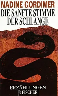 Cover of The soft voice of the serpent and other stories