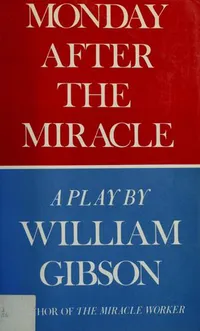 Cover of Monday after the miracle
