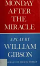 Monday after the miracle