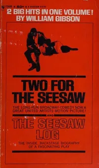 Cover of Two for the Seesaw & The Seesaw Log