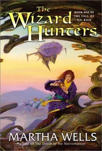 Cover of The wizard hunters