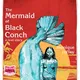 The Mermaid of Black Conch