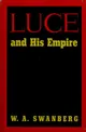 Luce and His Empire